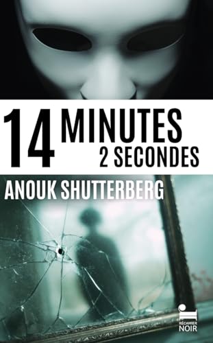 14 MINUTES 2 SECONDES
