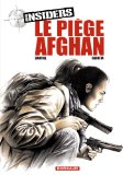 INSIDERS T.4 : LE PIEGE AFGHAN