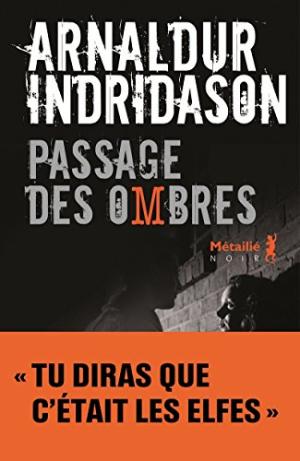 TRILOGIE DES OMBRES T.3 :   PASSAGE DES OMBRES